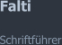 Falti  Schriftfhrer