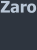 Zaro